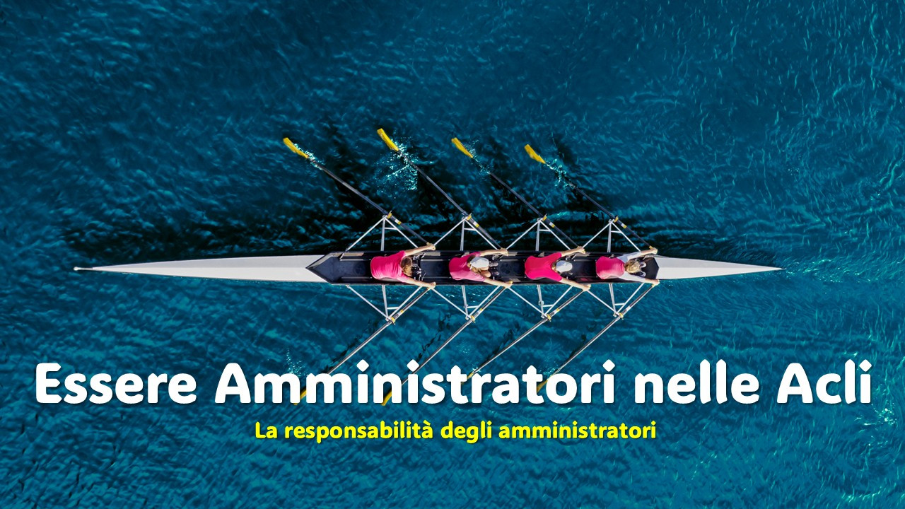 Essere Amministratori nelle Acli